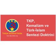 TKP, Kemalizm ve Türk-İslam Sentezi Doktrini 