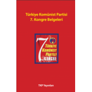 TKP 7. Kongre Belgeleri